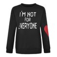 thumbnail image 2 of Honeeladyy Rollbacks I'm NOT for Everyone Letter Shirt Women Love Pattern Sleeve Graphic Print Sweatshirt Pullover Loose Fit Fall T-Shirt Blouses Black, 2 of 8