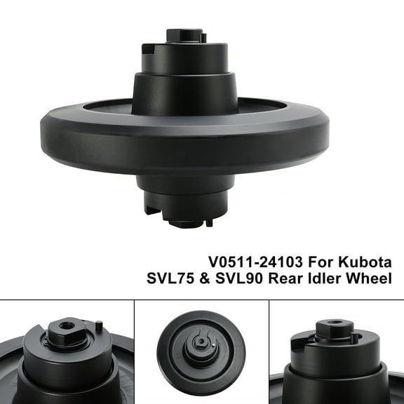 V0511-24103 Rear Idler Wheel For Kubota SVL75 SVL75-2 SVL90 SVL90-2 SVL95-2