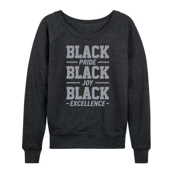 Instant Message - Black Pride Joy Excellence - Women's Lightweight French Terry Long Sleeve Shirt