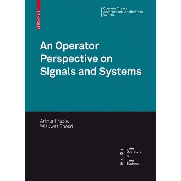An Operator Perspective on Signals and Systems, (Hardcover)