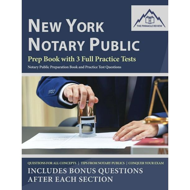 New York Notary Public Prep Book with 3 Full Practice Tests (eBook