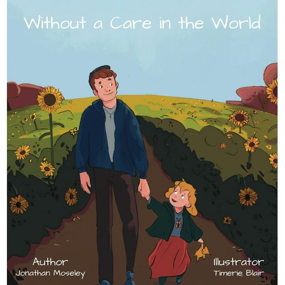 Without a Care in the World, (Hardcover)