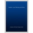 thumbnail image 1 of Pre-Owned Pre-owned Taxation : Law, Planning, and Policy, Hardcover by Livingston, Michael; Gamage, David, ISBN 1422476804, ISBN-13 9781422476802, 1 of 1