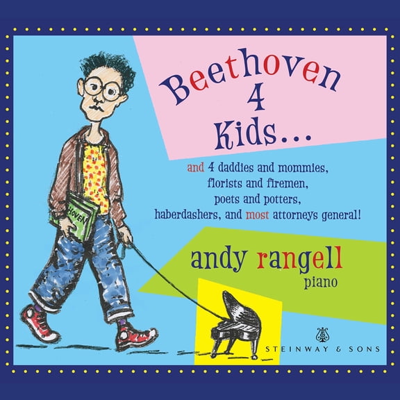 Andrew Rangell - Beethoven 4 Kids - Music & Performance - CD