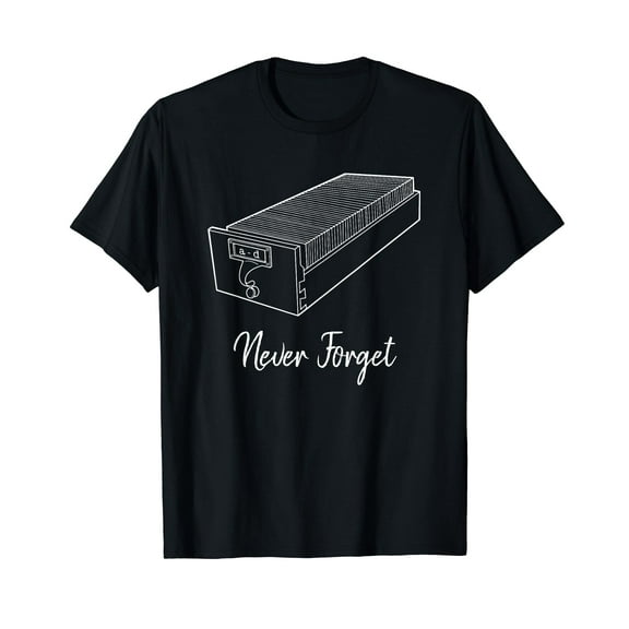 Card Catalog Never Forget Funny Library Shirt