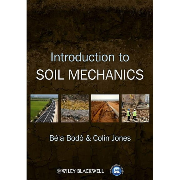 Introduction to Soil Mechanics, (Paperback)