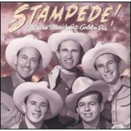 Stampede!: Western Music's Late Golden Era