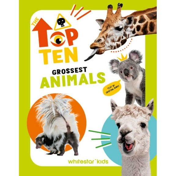 Top Ten Grossest Animals, (Hardcover)