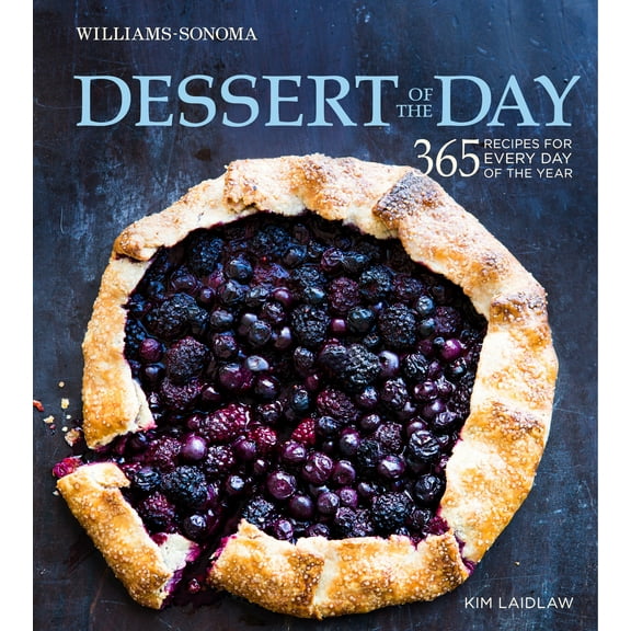 Of the Day: Dessert of the Day (Williams-Sonoma) : 365 recipes for every day of the year (Hardcover)