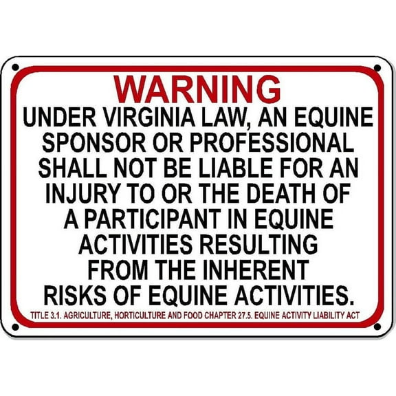 VIRGINIA Equine Metal Sign activity liability warning statute horse farm barn stable Size: 16 x 12 Inch