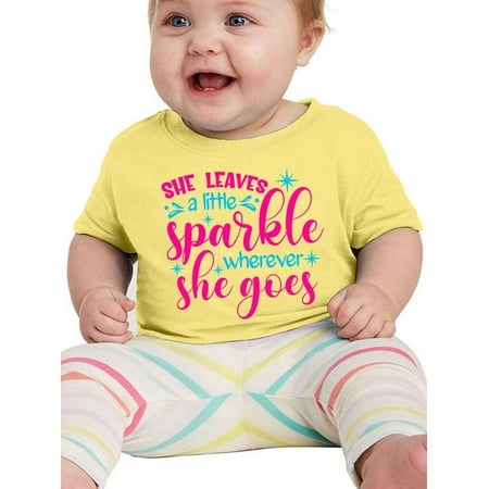 

She Leaves Sparkle Where She Go T-Shirt Infant -Smartprints Designs 12 Months