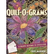 Quilt-O-Grams: 8 Creative Keepsakes to Stitch & Send [Paperback - Used]