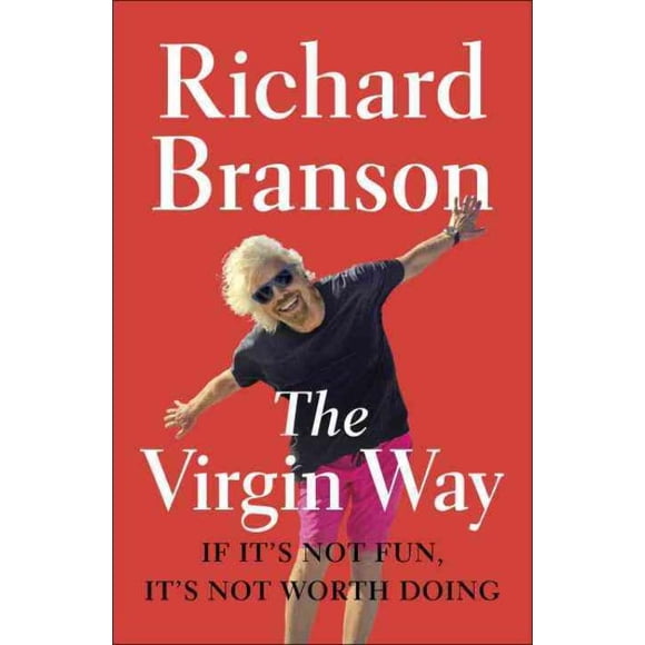 Virgin Way, Richard Branson Paperback