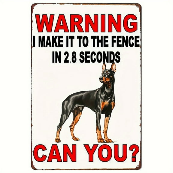 8"x12" Vintage - Look Doberman Warning Sign - Weatherproof Iron,Humorous Fence Reach Message for Home Gardens