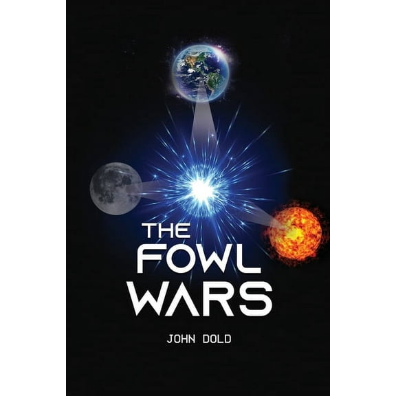 The Fowl Wars, (Paperback)