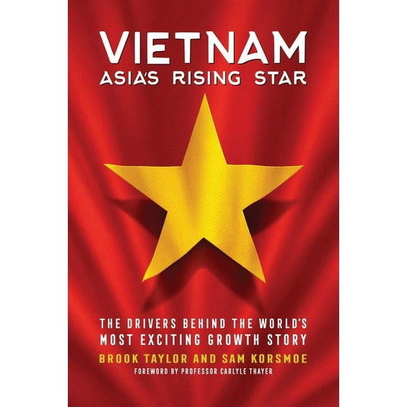 Vietnam: Asia's Rising Star, (Paperback)