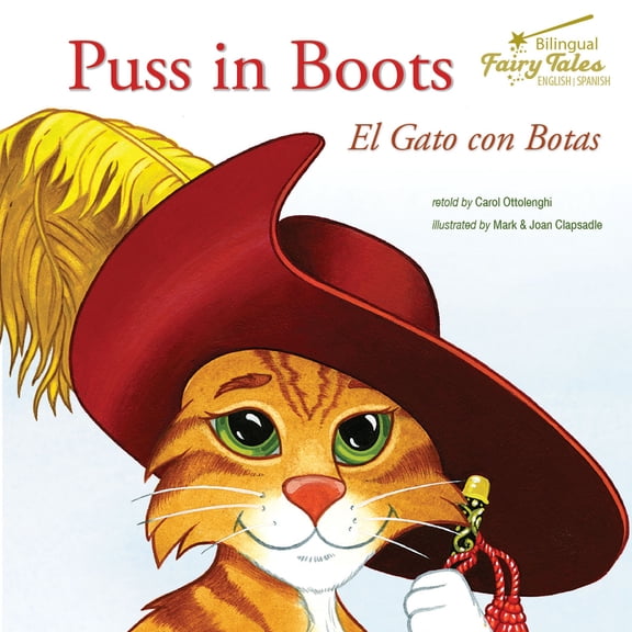 Pre-Owned Bilingual Fairy Tales: Bilingual Fairy Tales Puss in Boots : El Gato con Botas (Paperback)