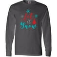 thumbnail image 3 of Inktastic Let It Snow, Snowflakes, Christmas - Red Blue Gray Long Sleeve T-Shirt, 3 of 5