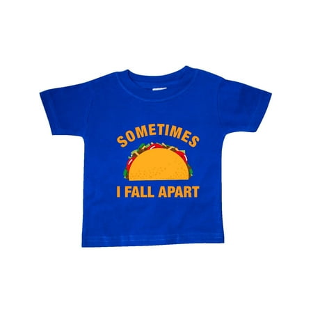 

Inktastic Tacos Fall Apart Gift Baby Boy or Baby Girl T-Shirt