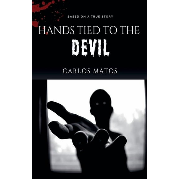 Hands Tied to the Devil, (Paperback)
