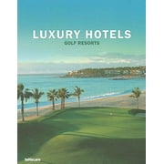 Luxury Hotels Golf Resorts - teNeues