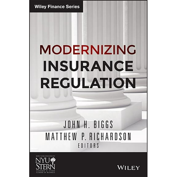 Wiley Finance: Modernizing Insurance Regulation (Hardcover)