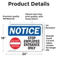 thumbnail image 2 of (2 Pack) Stop Employee Entrance Only Sign, 2 of 7
