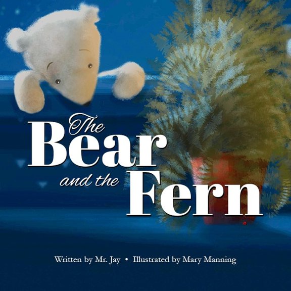 The Bear and the Fern, (Hardcover)