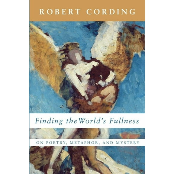Finding the World's Fullness (Paperback)
