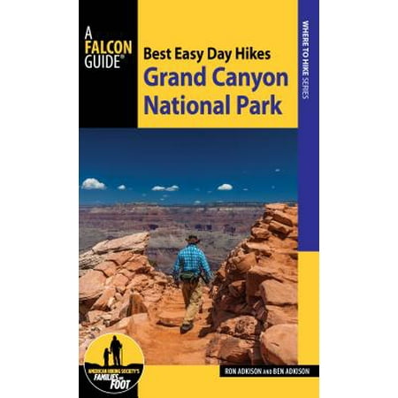 Best Easy Day Hikes Grand Canyon National Park (Best Day Hikes In Bryce Canyon)