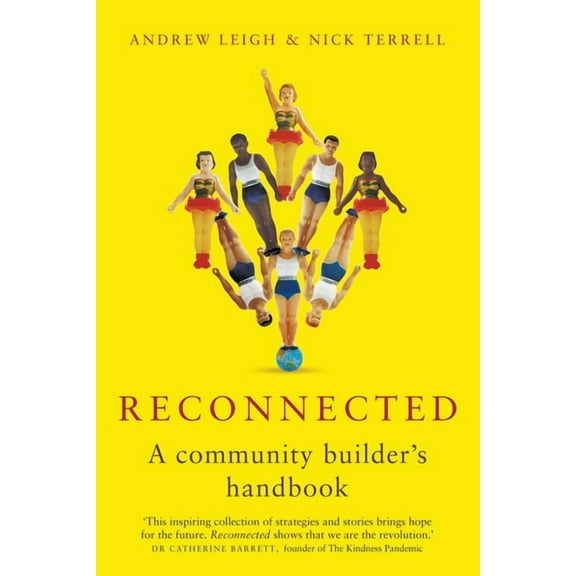Reconnected: A Community Builder's Handbook, (Paperback)