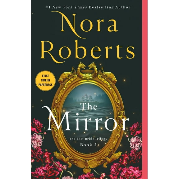 The Mirror: The Lost Bride Trilogy, Book 2 (Paperback)