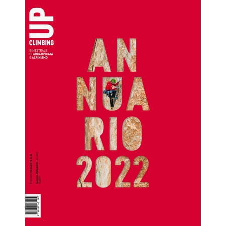 Marco Romelli Alberto Milani Up. European climbing speciale annuario 2022 (Paperback)