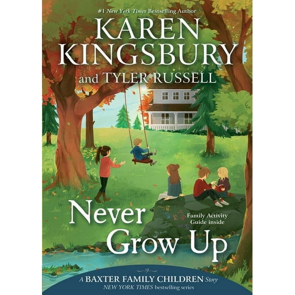 Baxter Family Children Story Never Grow Up, (Paperback)