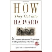 Comment ils sont arrivés à Harvard