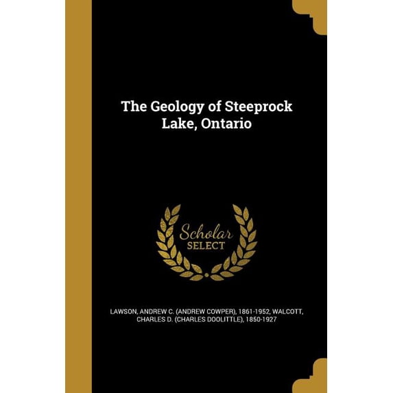 The Geology of Steeprock Lake, Ontario (Paperback)
