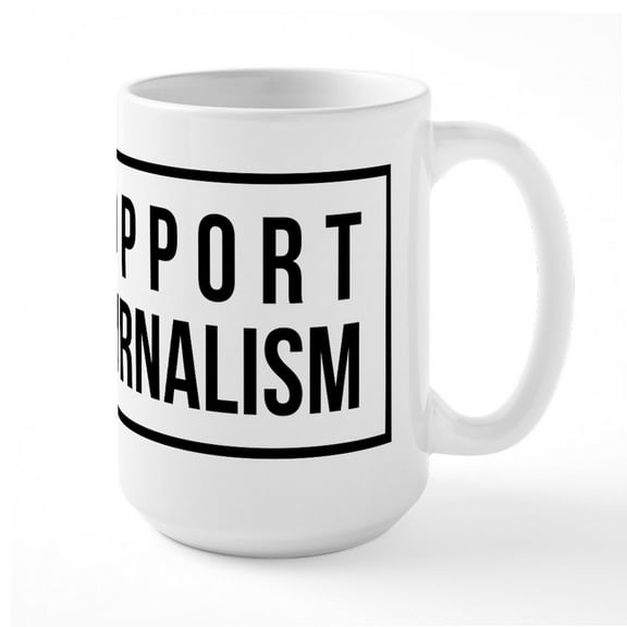 CafePress - Support Journalism Mugs - 15 oz Ceramic Large White Novelty Mug