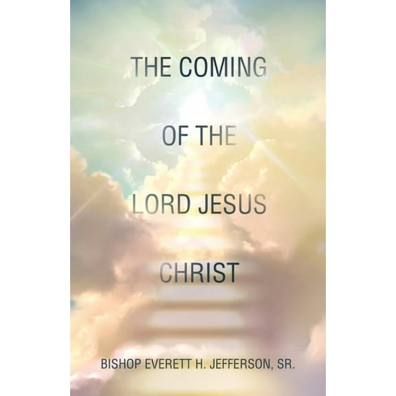 Coming of the Lord Jesus Christ