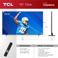 thumbnail image 3 of TCL 115” Class QM8 (115QM891G) 4K UHD HDR QD Mini-LED Smart TV with Google TV (NEW 2024), 3 of 19
