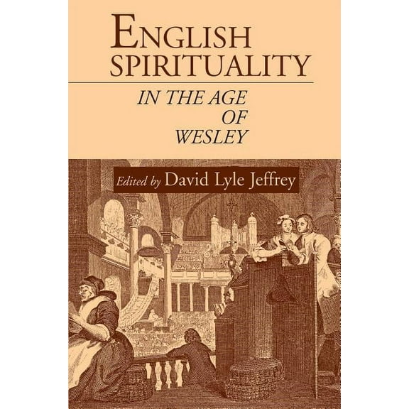 English Spirituality in the Age of Wesley