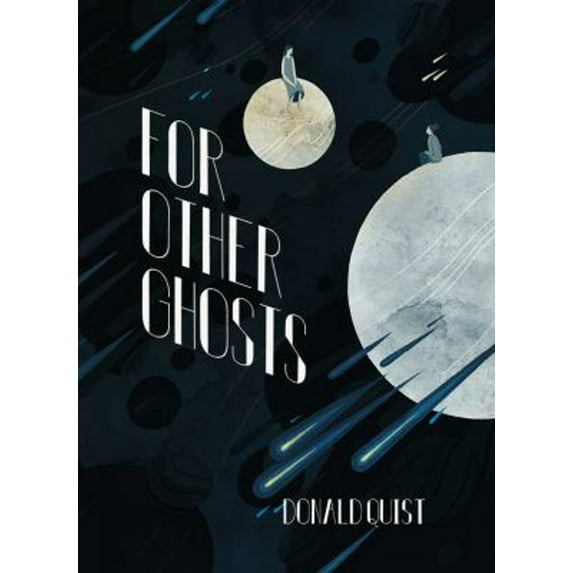 Pre-Owned For Other Ghosts (Paperback) 0997193875 9780997193879