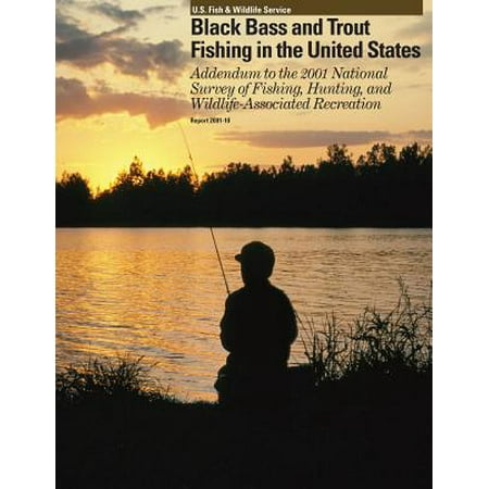 Black Bass and Trout Fishing in the United States
