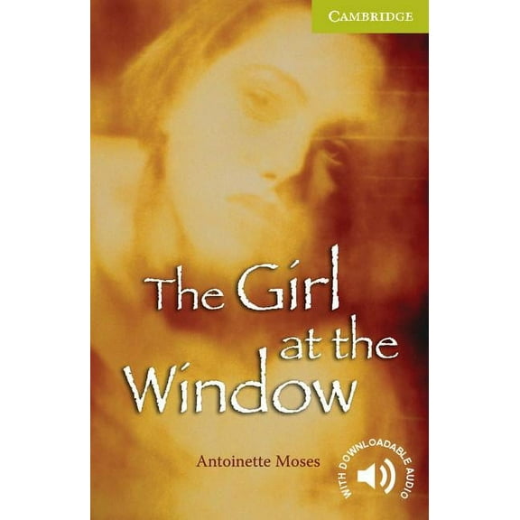 Cambridge English Readers The Girl at the Window Starter/Beginner, (Paperback)