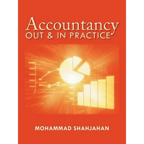 Accountancy: Out & in Practice, (Paperback)
