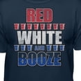 thumbnail image 3 of Teelocity Men's Funny Drinking Red, White and Booze Navy Relaxed Fit Short Sleeve Graphic T-Shirt, 3 of 3