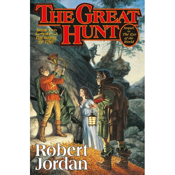Wheel of Time The Great Hunt (Series 02) (Hardcover)