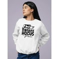 thumbnail image 2 of A Little Hocus Pocus. Sweatshirt Women -Image by Shutterstock, Female 4X-Large, 2 of 4
