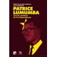 thumbnail image 1 of Patrice Lumumba. Tras las sombras de la independencia Blanco, 1 of 2