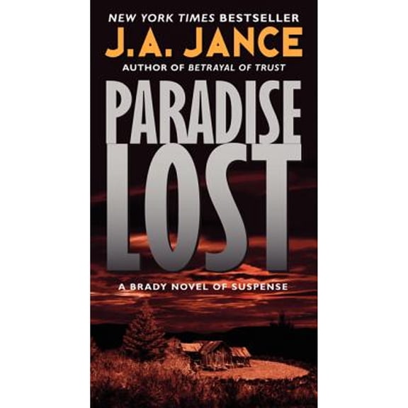 Pre-Owned Paradise Lost: A Brady Novel of Suspense (Mass Market Paperback) 0062088130 9780062088130