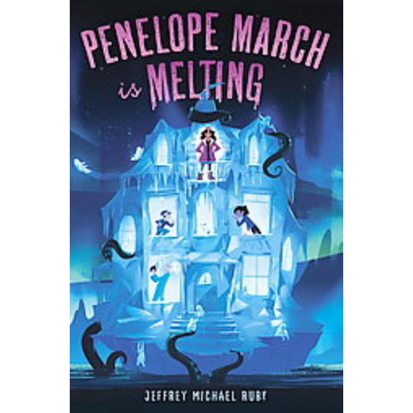 Penelope March Is Melting, Jeffrey Michael Ruby Hardcover